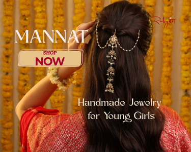 Woman with hair accessory and text promoting Mannat jewelry for young girls Jewelry for young girls with hair accessories and bangles on a floral background. Ruby Raang — handcrafted jewellery by traditional artisans from Jaipur, Delhi and Meerut